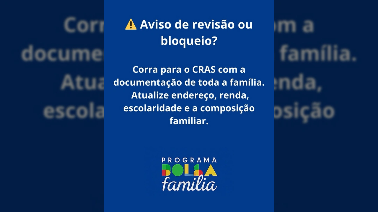 Imagem com alerta sobre revisão ou bloqueio do Bolsa Família, publicada por @bolsafamilia_informacoes.