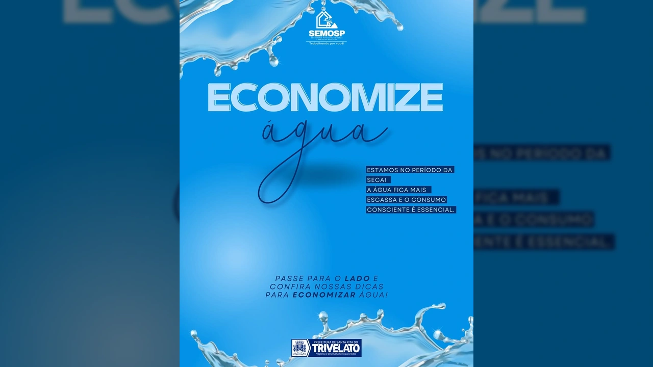 Cartaz da SEMOSP de Santa Rita do Trivelato com dicas para economia de água durante o período de seca.