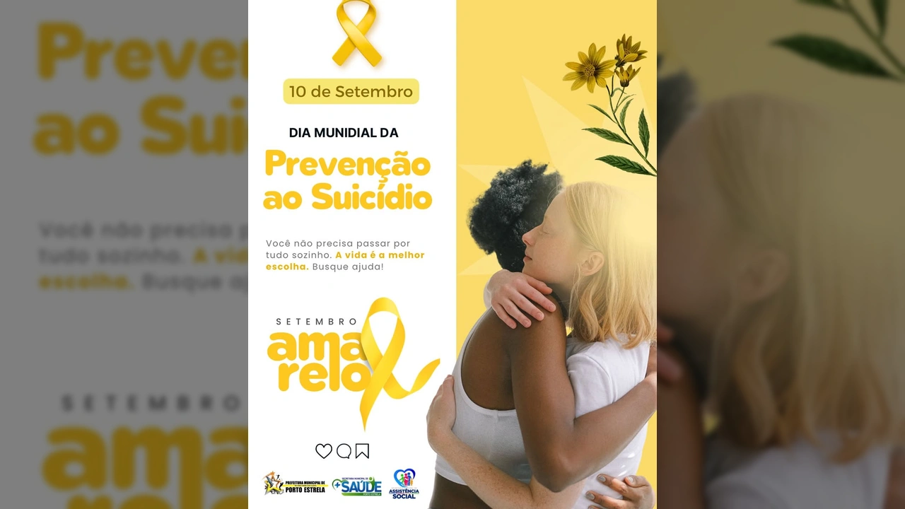 Duas mulheres se abraçando, com o laço do Setembro Amarelo e a mensagem de prevenção ao suicídio, postada pela Prefeitura de Porto Estrela / Instagram