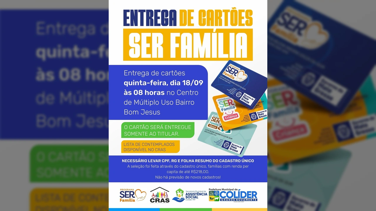 Imagem dos cartões do Programa Ser Família com logotipos da Prefeitura de Colíder e Governo de Mato Grosso. Crédito: Prefeitura de Colíder / Instagram