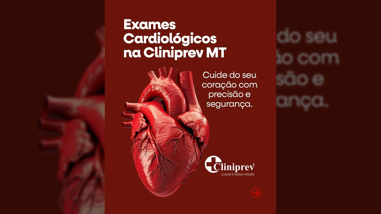 Ilustração de um coração humano em destaque com texto sobre exames cardiológicos na Cliniprev MT. Créditos: Cliniprev MT no Instagram.
