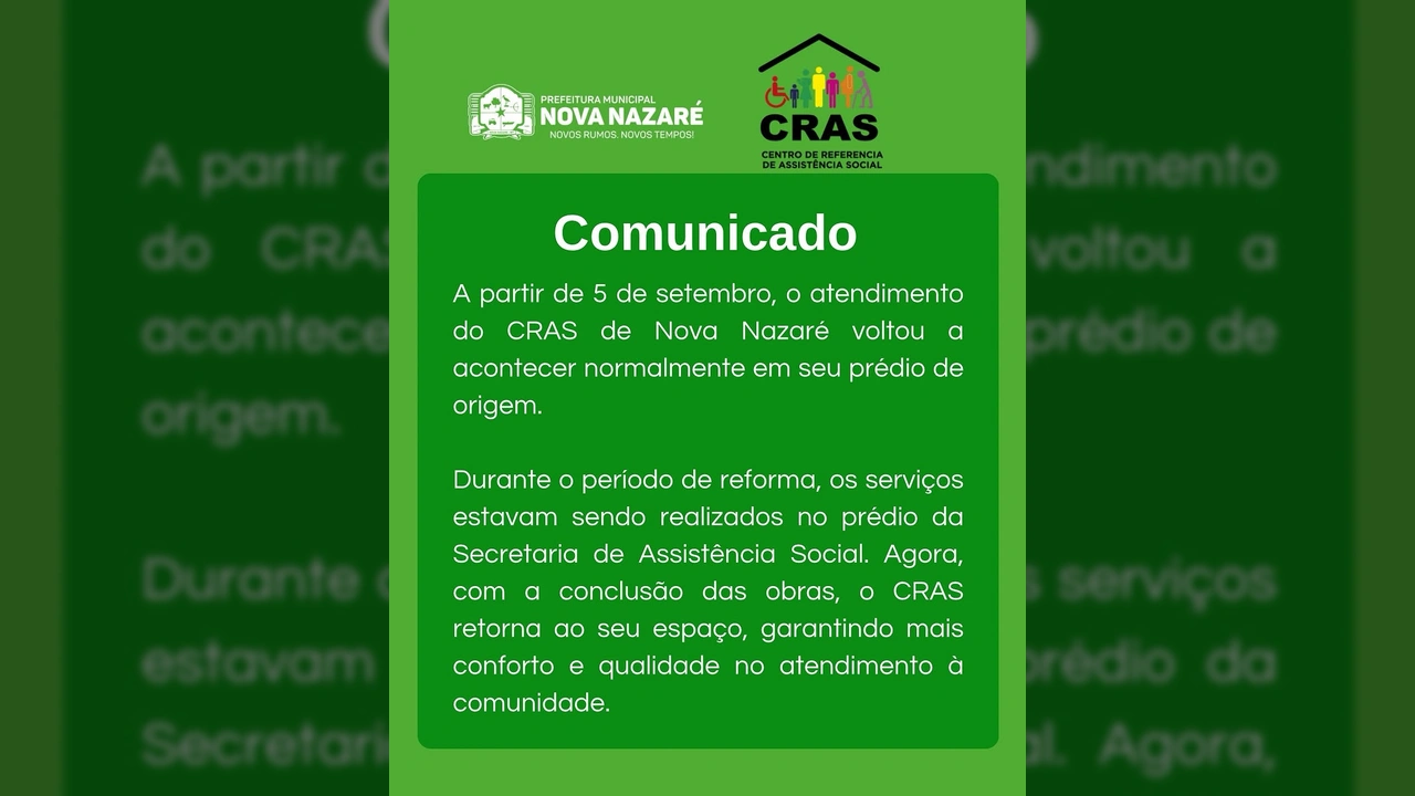 Imagem de comunicado da Prefeitura de Nova Nazaré sobre o retorno do CRAS ao seu prédio. Créditos: Prefeitura de Nova Nazaré / Instagram