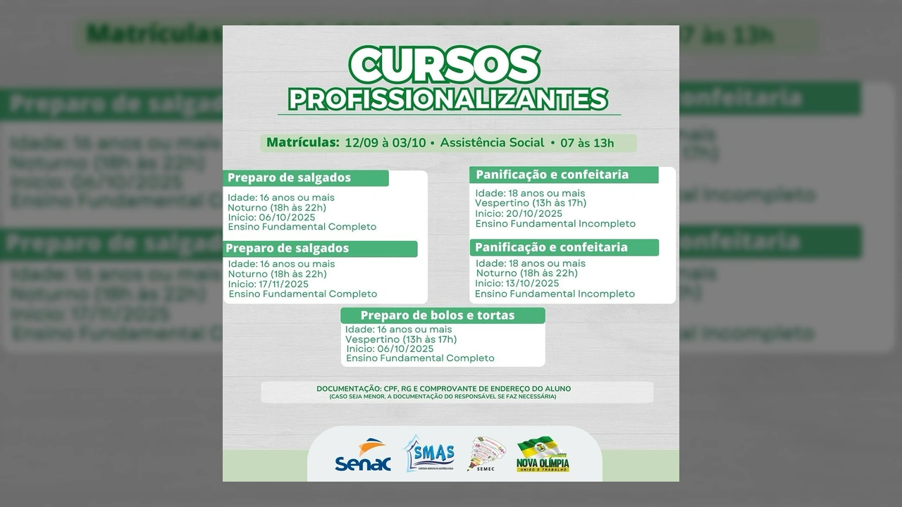 Banner verde e branco anunciando 'CURSOS PROFISSIONALIZANTES' com detalhes sobre matrículas e as opções de 'Preparo de salgados', 'Panificação e confeitaria' e 'Preparo de bolos e tortas', com informações de idade, turno, início e escolaridade. Crédito: prefeituradenovaolimpia / Instagram.