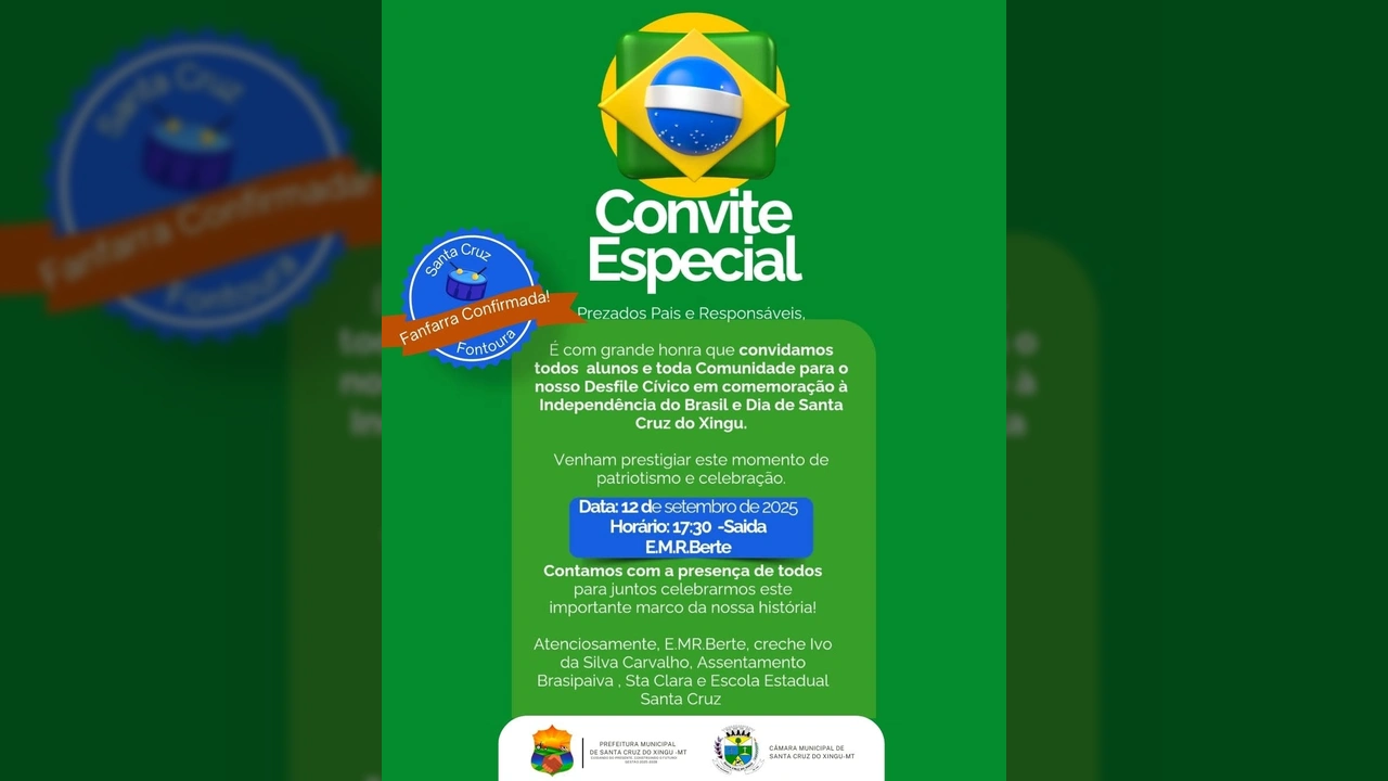 Convite para o Desfile Cívico de 12 de setembro de 2025 em Santa Cruz do Xingu, celebrando a Independência do Brasil e o Dia da cidade, com bandeira do Brasil e ilustrações de fanfarra. Crédito: Prefeitura Municipal de Santa Cruz do Xingu / Instagram.