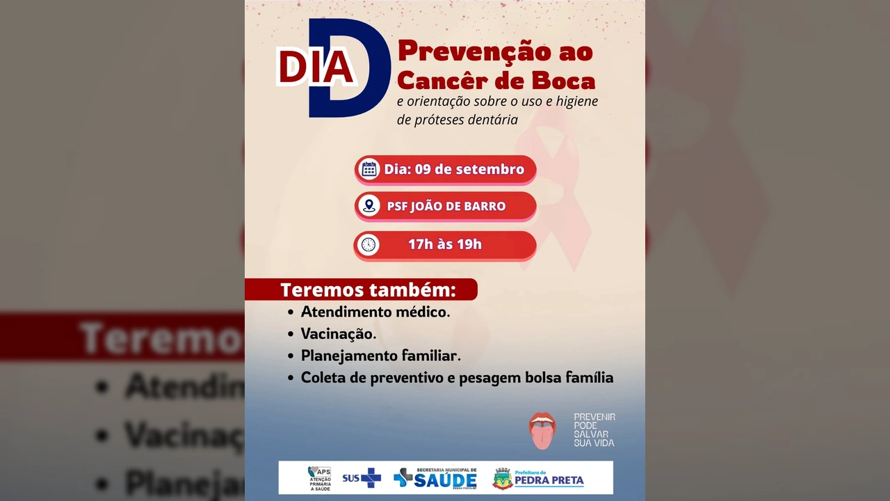 Cartaz anunciando o Dia D de Prevenção ao Câncer de Boca em Pedra Preta, com datas, horários e serviços oferecidos, crédito: prefeitura.pedrapretamt no Instagram.