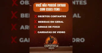 Gráfico com itens proibidos para a ExpoFresa 2025 em Confresa, Mato Grosso, publicado por @expofresaoficial.