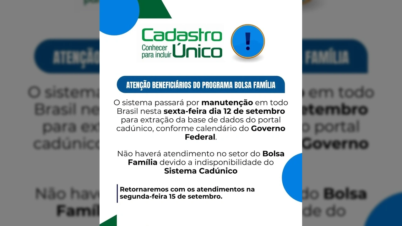 Imagem de aviso sobre a manutenção do sistema CadÚnico e suspensão dos atendimentos do Bolsa Família em 12 de setembro de 2025. Créditos: bolsafamilia_informacoes / Instagram