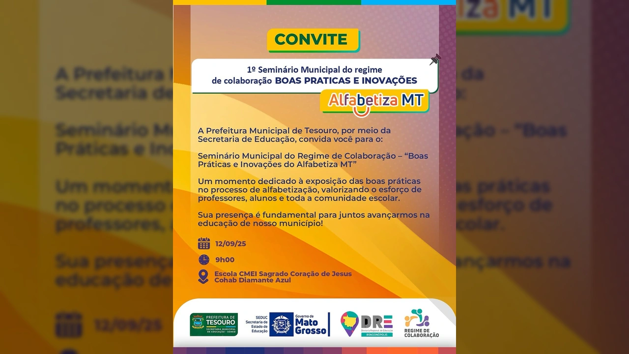 Imagem promocional do 1º Seminário Municipal do Regime de Colaboração – Boas Práticas e Inovações do Alfabetiza MT, com logotipos da Prefeitura de Tesouro e Governo de Mato Grosso. Créditos: Prefeitura de Tesouro - MT / Instagram.