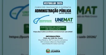 Anúncio do Vestibular 2025 para Bacharelado em Administração Pública (EaD) em Juara, oferecido pela UNEMAT e UAB, com datas de inscrição. Créditos: Prefeitura de Juara / Instagram