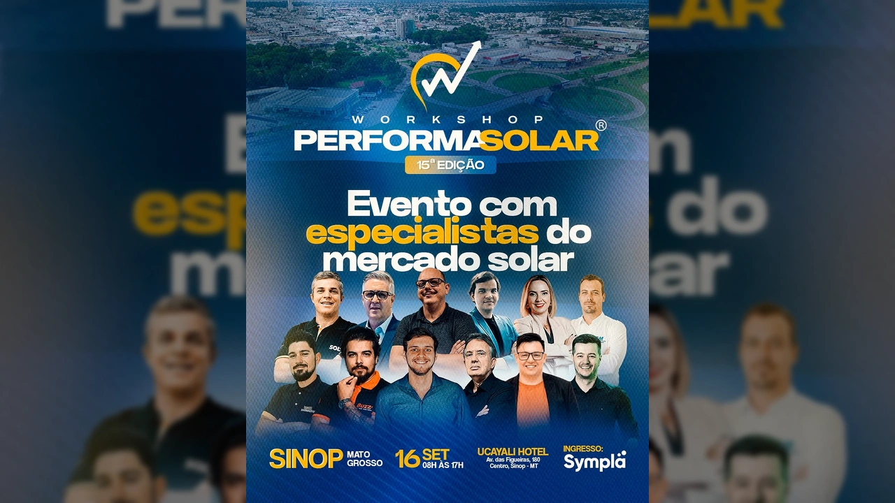 Imagem de divulgação do Workshop PerformaSolar em Sinop, com vários especialistas e informações sobre o evento de energia solar. Créditos: performasolar.workshop